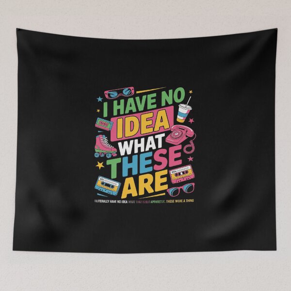 Item preview, I Have No Idea What This Is 80s Outfit Idea Kids 80s Theme 1 designed and sold by DigitaldeligArt.