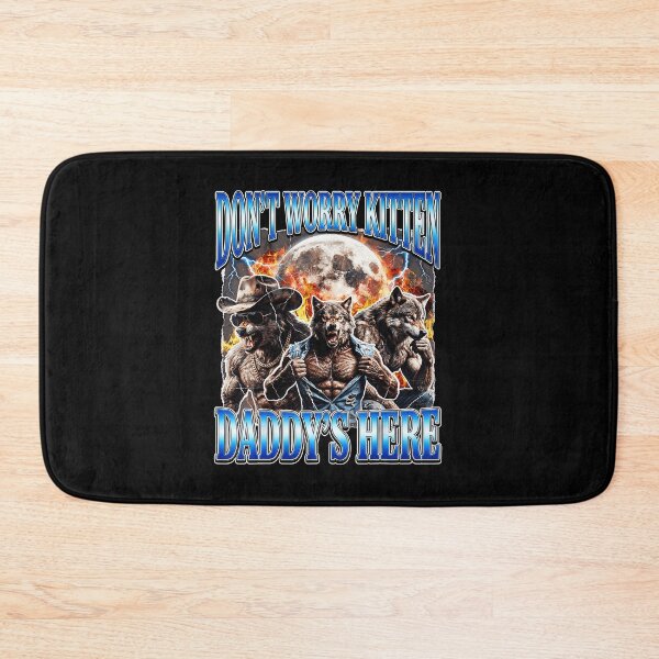 Item preview, Wolf Meme Dont Worry Kitten Daddys Here Alpha Male Bootleg  designed and sold by tadmercado.