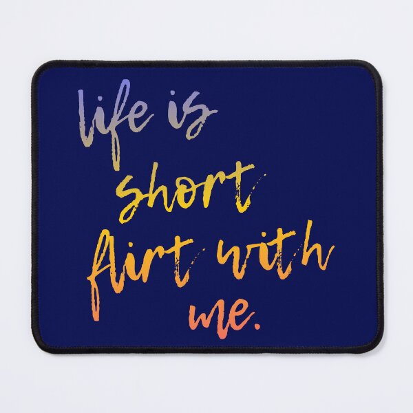 Item preview, Life is Short Flirt With Me - Together Together Tour Gradient Script designed and sold by eMKa82.