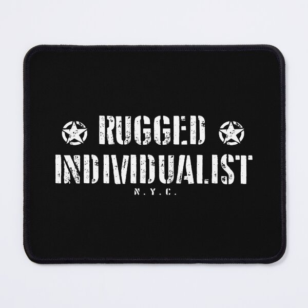 Item preview, Rugged Individualist designed and sold by cynthiasenson.