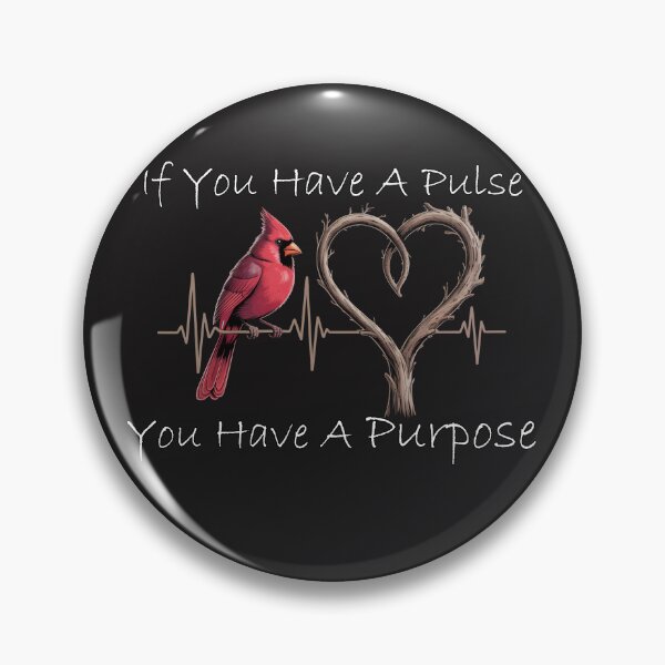 Item preview, If You Have A Pulse You Have A Purpose Cardinal Bird Inspirational Quote designed and sold by Cute & Sassy Custom Gifting Boutiques.