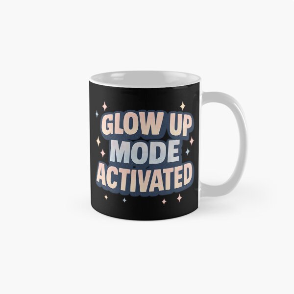 Item preview, Glow Up Mode Activated – Self Love & Motivation Statement Design designed and sold by SVALANART.