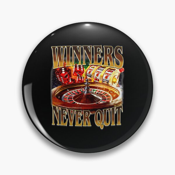 Item preview, Winners Never Quit Funny Gambling Bootleg Retro Gambler Meme  designed and sold by tadmercado.