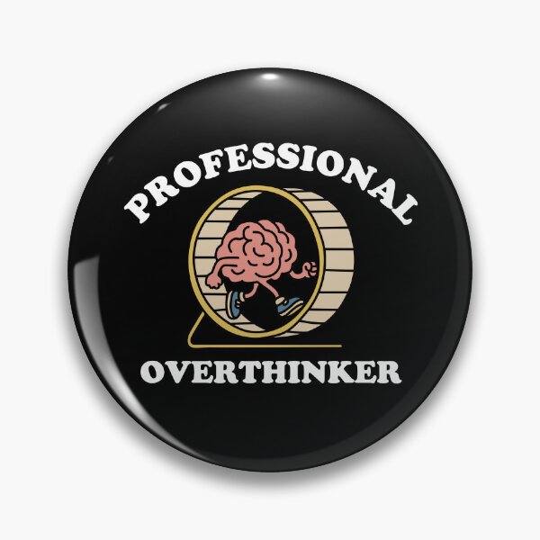 Item preview, Professional Overthinker designed and sold by NQArtist.