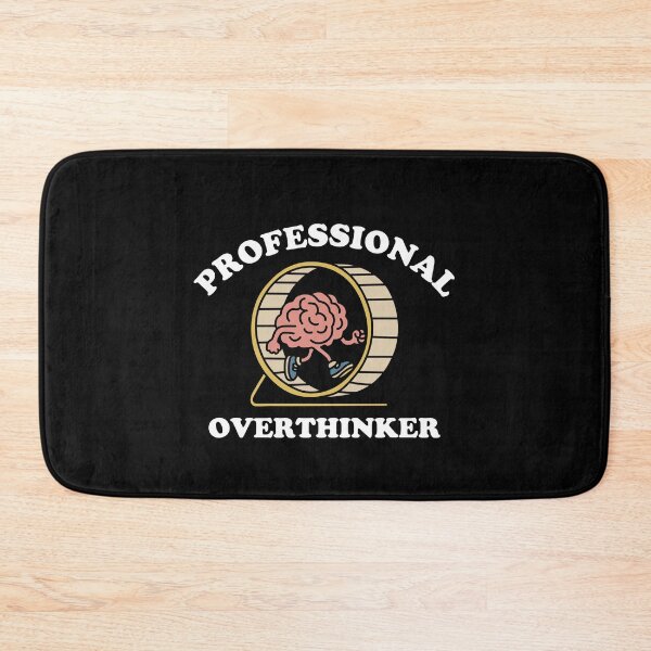 Item preview, Professional Overthinker designed and sold by NQArtist.