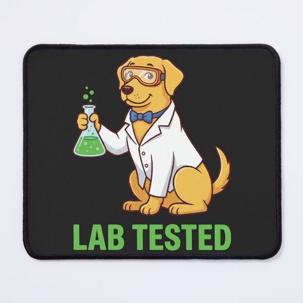 Item preview, Lab Tested - Funny Science Dog Pun designed and sold by DigitalGlade.