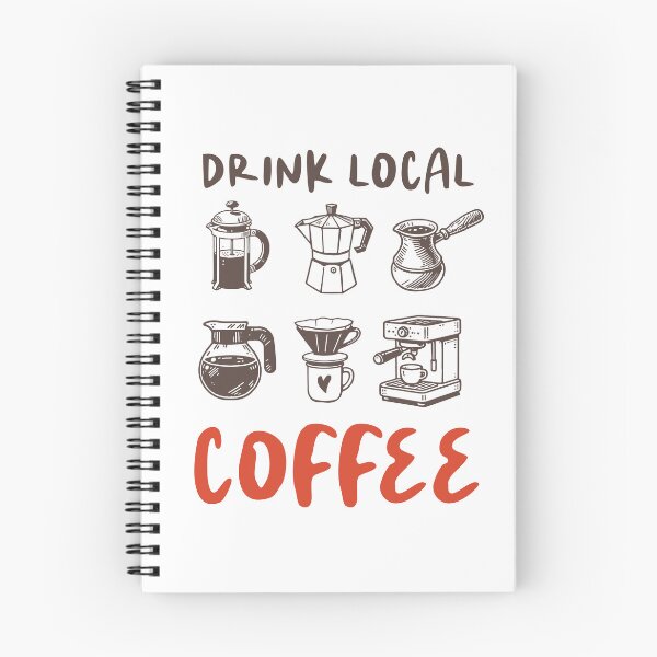 Item preview, Drink Local Coffee Sustainable Cafe Quote designed and sold by CleanDecor.