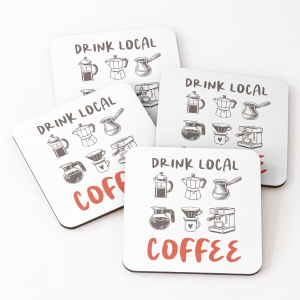 Item preview, Drink Local Coffee Sustainable Cafe Quote designed and sold by CleanDecor.