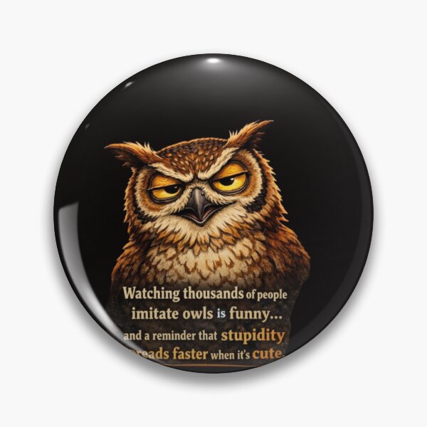 Item preview, Sarcastic Owl designed and sold by Create Nest.