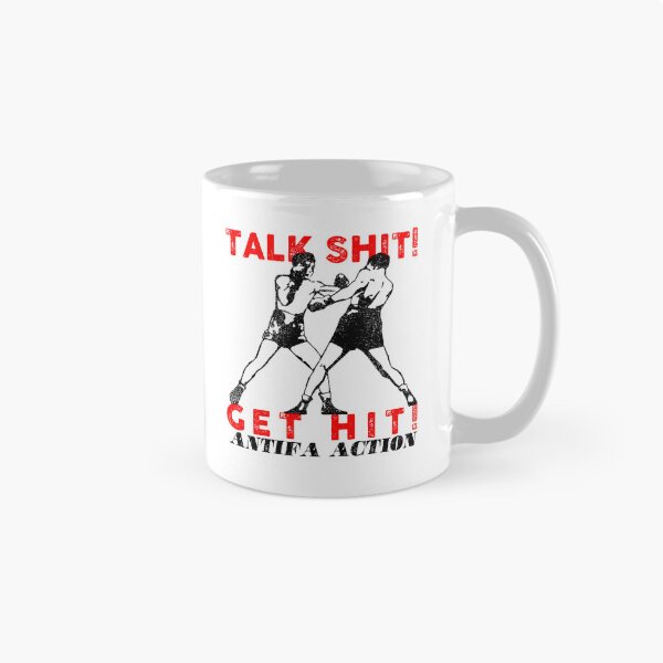 Item preview, Talk shit! Get hit! (antifa action) designed and sold by remerasnerdas.