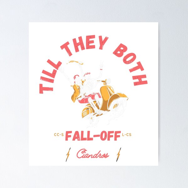 Item preview, Till they fall off designed and sold by CiandrosMerch.