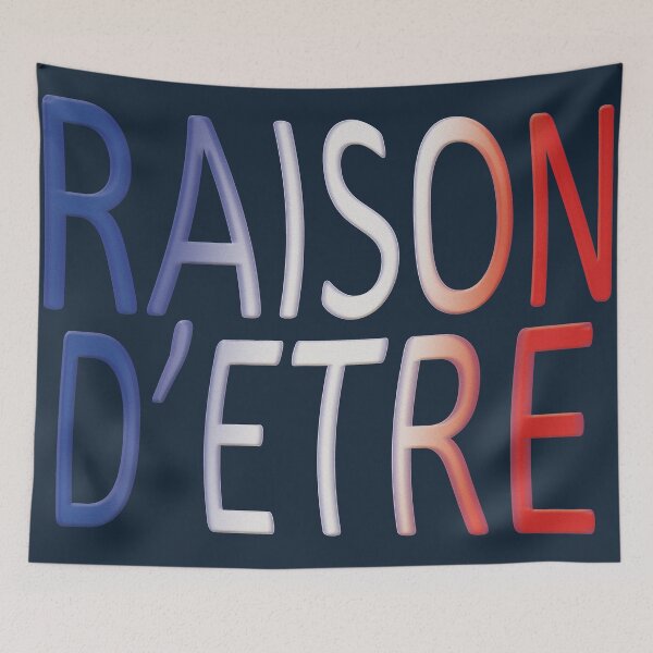 Item preview, “REASON FOR BEING” – French typography in blue, white, and red designed and sold by Alan-David.
