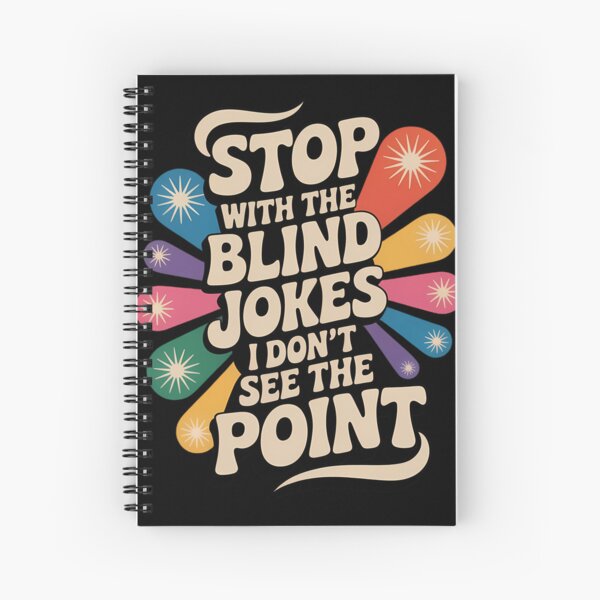 Item preview, Stop with The Blind Jokes I Don_t See The Point designed and sold by comptorasunfia.