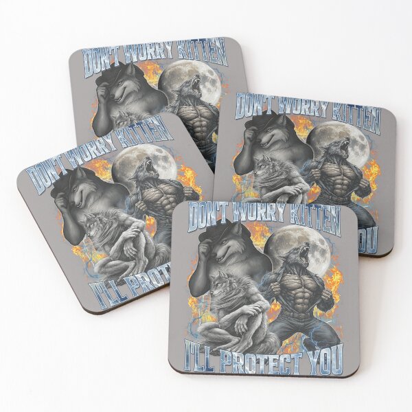 Item preview, Don't Worry Kitten I'll Protect You Funny Alpha Wolf Meme  designed and sold by KathieFaugh.