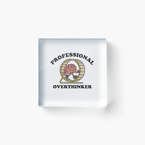 Item preview, Professional Overthinker designed and sold by NQArtist.
