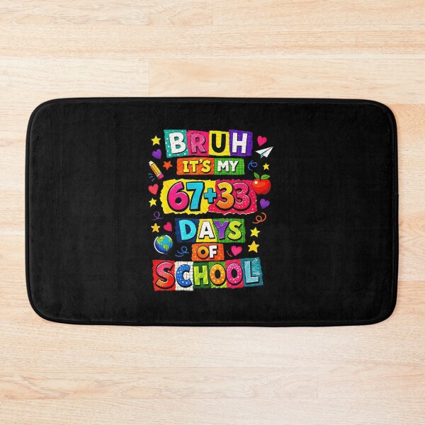Item preview, Bruh It’s My 67+33 Days of School Bold Text 100 Days Humor designed and sold by gladysenglish.