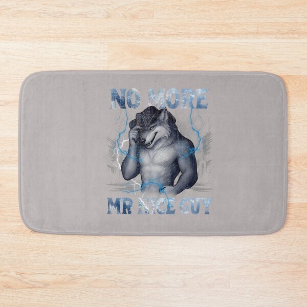 Item preview, No More Mr Nice Guy Funny Alpha Wolf Meme Unhinged Brainrot designed and sold by mjohnson9.