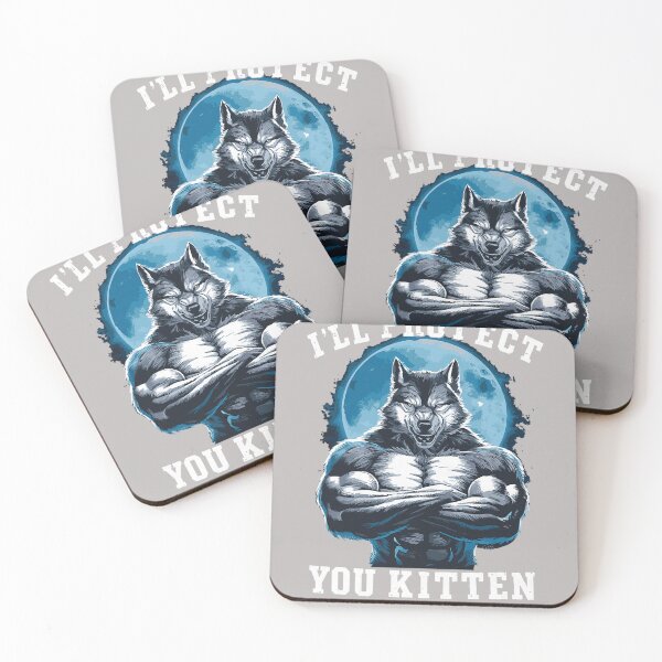 Item preview, I'll Protect You Kitten No Matter What Alpha Wolf designed and sold by mjohnson9.