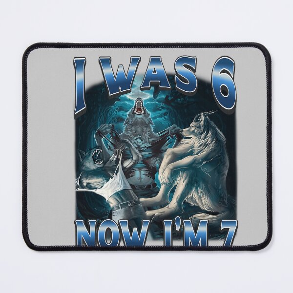 Item preview, I was 6 Now I'm 7 Alpha Werewolf 67 Meme Birthday designed and sold by mjohnson9.