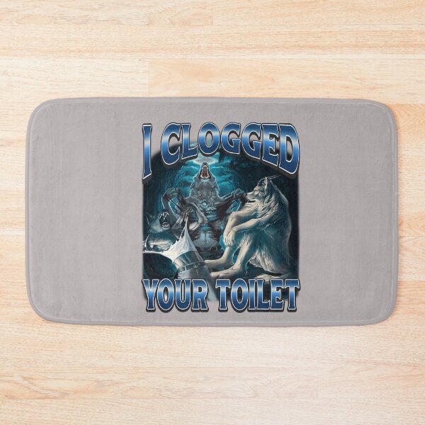 Item preview, I Clogged Your Toilet Funny Alpha Wolf Meme Stupid Brainrot designed and sold by mjohnson9.