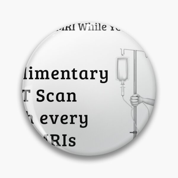 Item preview, MRI WHILE YOU WAIT designed and sold by TygerOCatz.