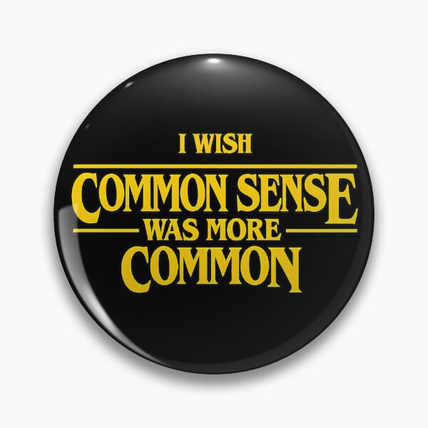 Item preview, i wish common sense was more common ,Sarcasm designed and sold by CloudyPress.