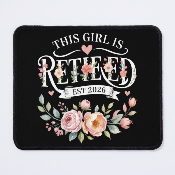 Item preview, This Girl is Retired Est 2026 Retirement Floral designed and sold by sterabamineh.