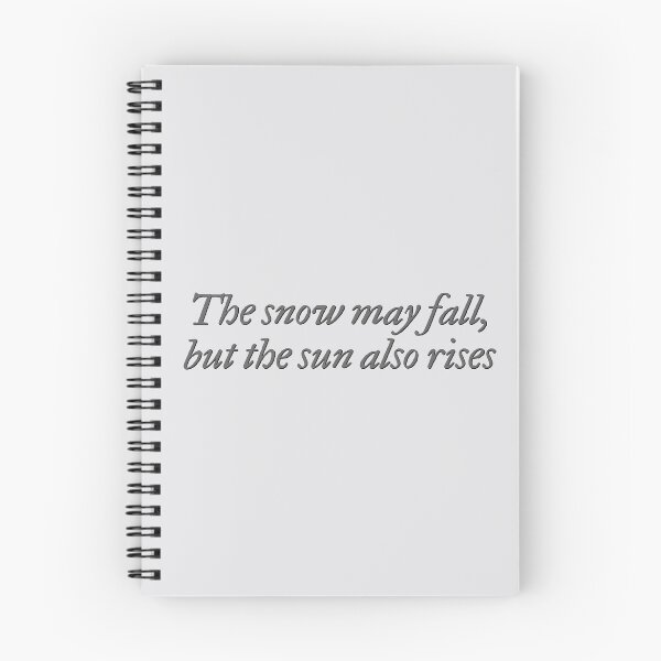 Item preview, Sunrise on the Reaping quote designed and sold by spidercolapinto.