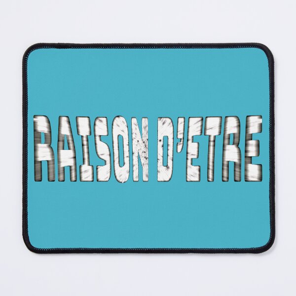 Item preview, “REASON FOR BEING” – Philosophical Expression & French Typography designed and sold by Alan-David.
