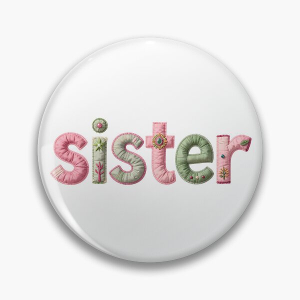 Item preview, SISTER - IN PINK & GREEN FAUX LETTERING designed and sold by AlexOBrienArt.