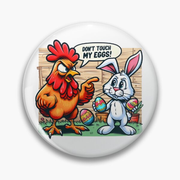 Item preview, Don’t Touch My Eggs! - Funny Easter Chicken vs Bunny designed and sold by Studio23:45.