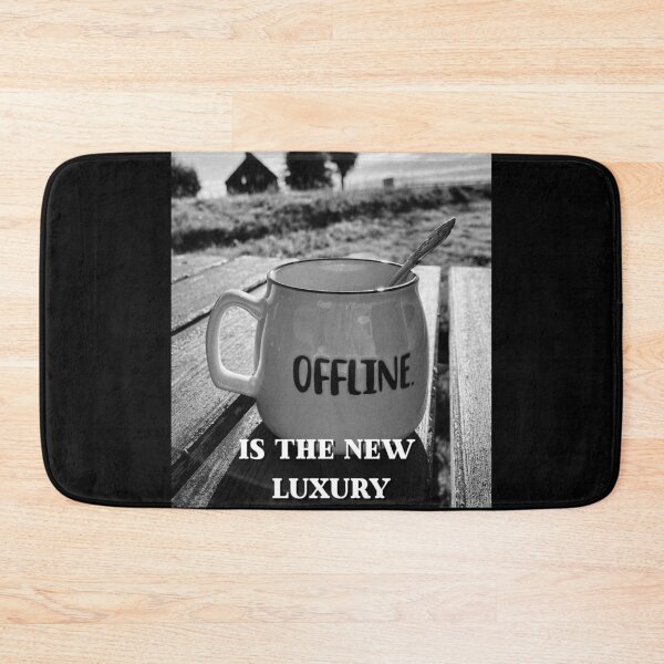 Item preview, Offline Is The New Luxury designed and sold by JokeAndStyle.