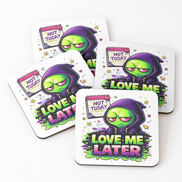 Item preview, Love Me Later Moody Alien Meme designed and sold by AnnDesignStudio.
