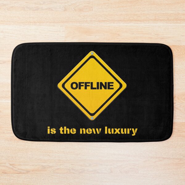 Item preview, Offline Is The New Luxury designed and sold by JokeAndStyle.