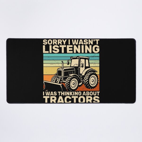 Item preview, Thinking About Tractors Funny Farm Quote designed and sold by KroghDs.