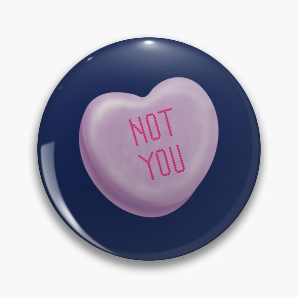 Item preview, Not You Candy Heart - Purple designed and sold by AJFurey.