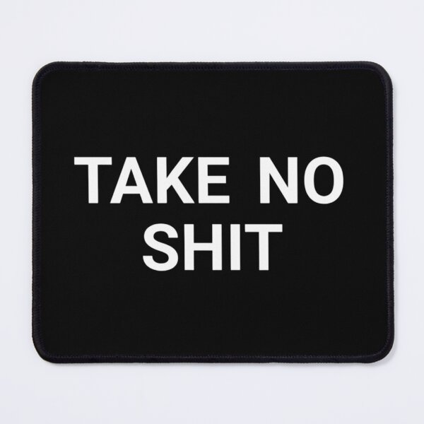 Item preview, Take No Shit – Bold Punk Statement designed and sold by destelloacido.