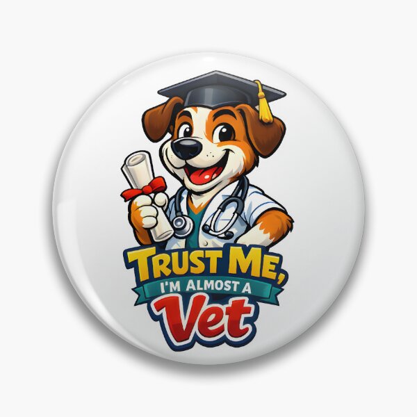Item preview, Trust Me, I’m Almost a Vet – Funny Veterinary Student Dog Design designed and sold by Bettybee00.