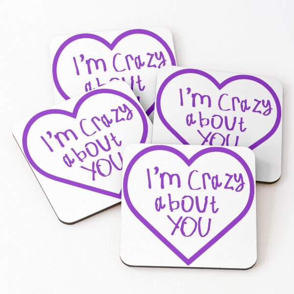 Item preview, I'm Crazy About You designed and sold by kinpirks.
