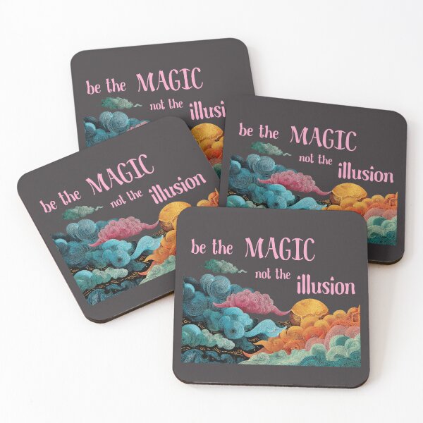 Item preview, Be The Magic Not The Illusion  designed and sold by witchlingart.