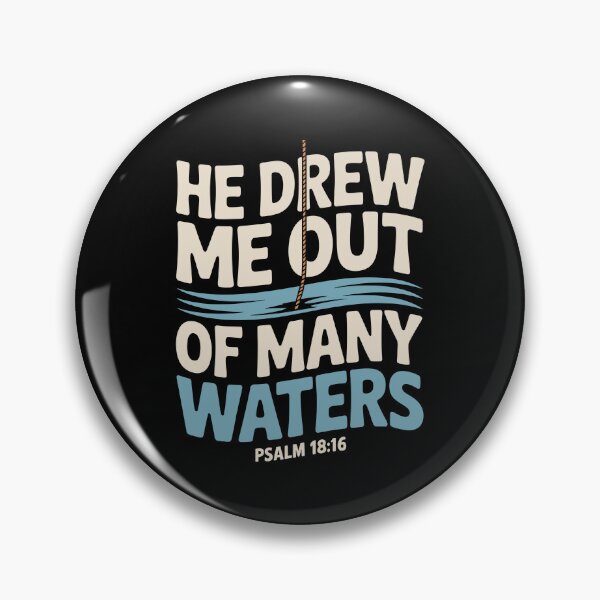 Item preview, He Drew Me Out of Many Waters designed and sold by theartfulaspie.