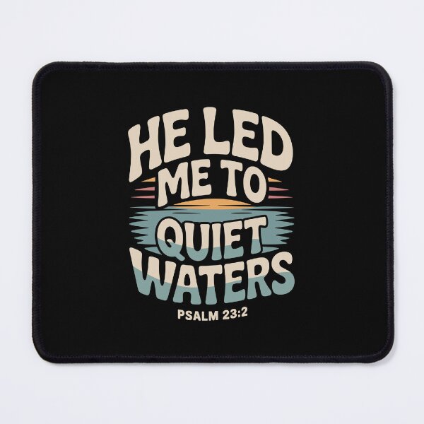 Item preview, He Led Me to Quiet Waters designed and sold by theartfulaspie.