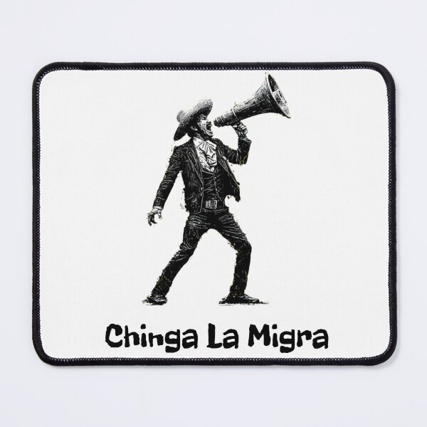 Item preview, Chinga La Migra Protest designed and sold by PeTees shop.