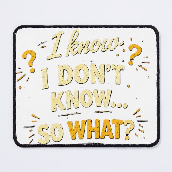 Item preview, I know i don't know. So what designed and sold by Shop-Pi.