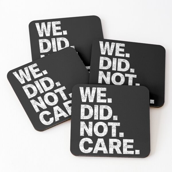 Item preview, We Did Not Care Bold Attitude designed and sold by FreshVibe Prints.