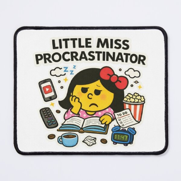 Item preview, Little Miss Procrastinator Character Animated Yellow Cartoon Mr Men Relatable Mood Studying School University Work Funny Tiktok Meme designed and sold by SamiraArts.