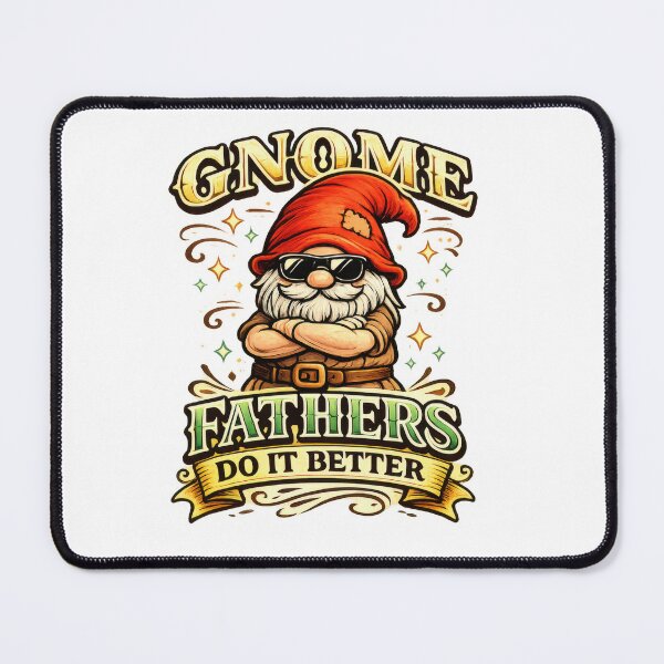 Item preview, Gnome Fathers Do It Better – Cool Gnome Dad Illustration designed and sold by Moriarty's Digital Visions.