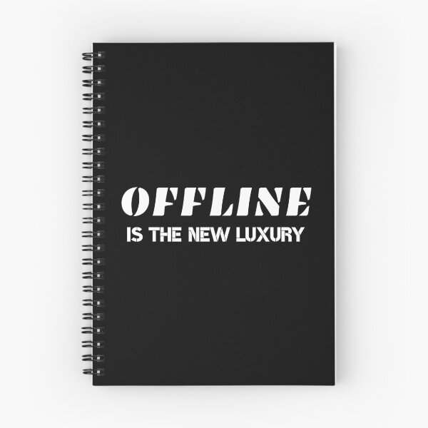 Item preview, Offline Is The New Luxury designed and sold by JokeAndStyle.