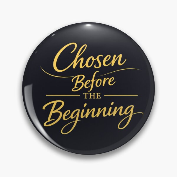 Item preview, Chosen Before the Beginning Christian Faith Identity Scripture Design designed and sold by astersgraphics.