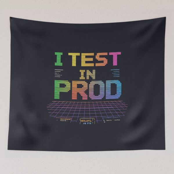 Item preview, I Test in Prod – Retro Pixel Art Programmer Humor designed and sold by PXEpic.